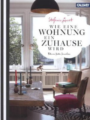 Wie eine Wohnung ein Zuhause wird