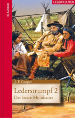 Lederstrumpf - Der letzte Mohikaner