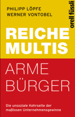 Reiche Multis - arme Bürger