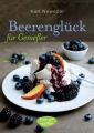 Beerenglück für Genießer