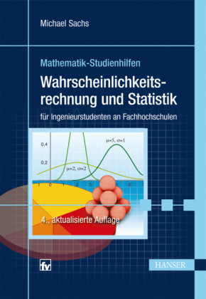 Wahrscheinlichkeitsrechnung und Statistik für Ingenieurstudenten an Fachhochschulen