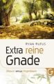 Extra reine Gnade