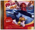 Mia and me - die Rückkehr des Einhornkönigs, 1 CD