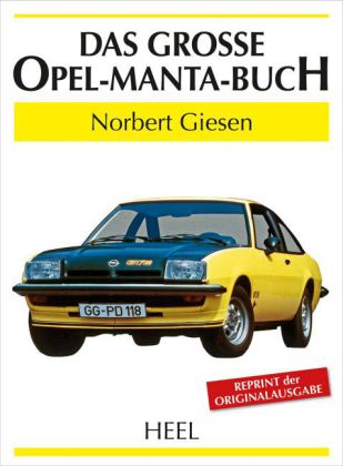 Das große Opel-Manta-Buch