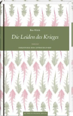 Die Leiden des Krieges