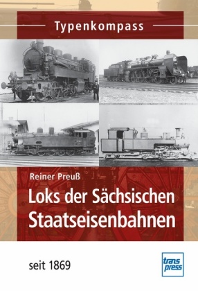 Loks der Sächsischen Staatseisenbahn