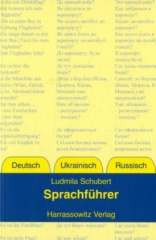 Sprachführer Deutsch-Ukrainisch-Russisch