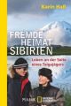 Fremde Heimat Sibirien