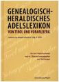 Genealogisch-heraldisches Adelslexikon von Tirol und Vorarlberg, 2 Teilbde.