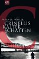 Crinellis kalter Schatten