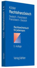 Rechtsfranzösisch, Deutsch-Französisch/Französisch-Deutsch