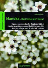 Manuka - Heilmittel der Natur