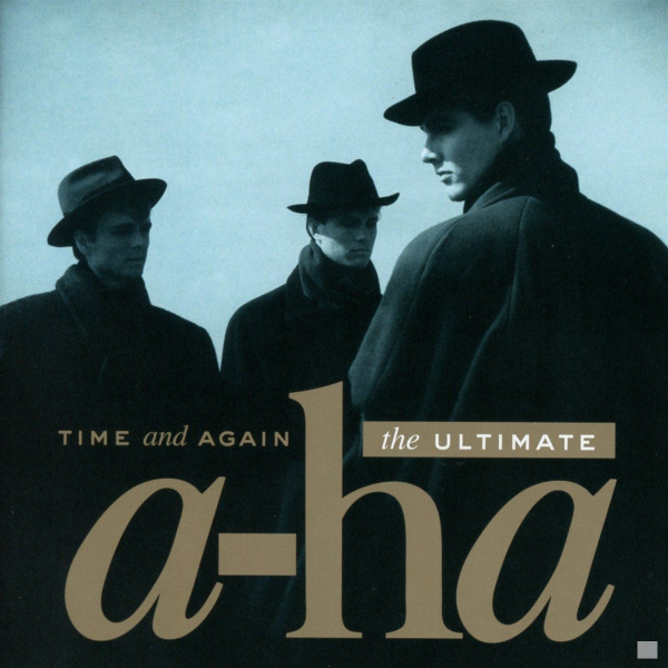 Time and Again: The Ultimate A-Ha