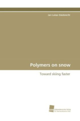 Polymers on snow