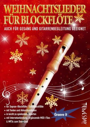 Weihnachtslieder für Blockflöte (Sopranblockflöte/Schulblockflöte)