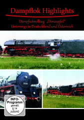 "Dampflok Highlights - Dampfschnellzug ""Donaupfeil"""