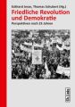 Friedliche Revolution und Demokratie