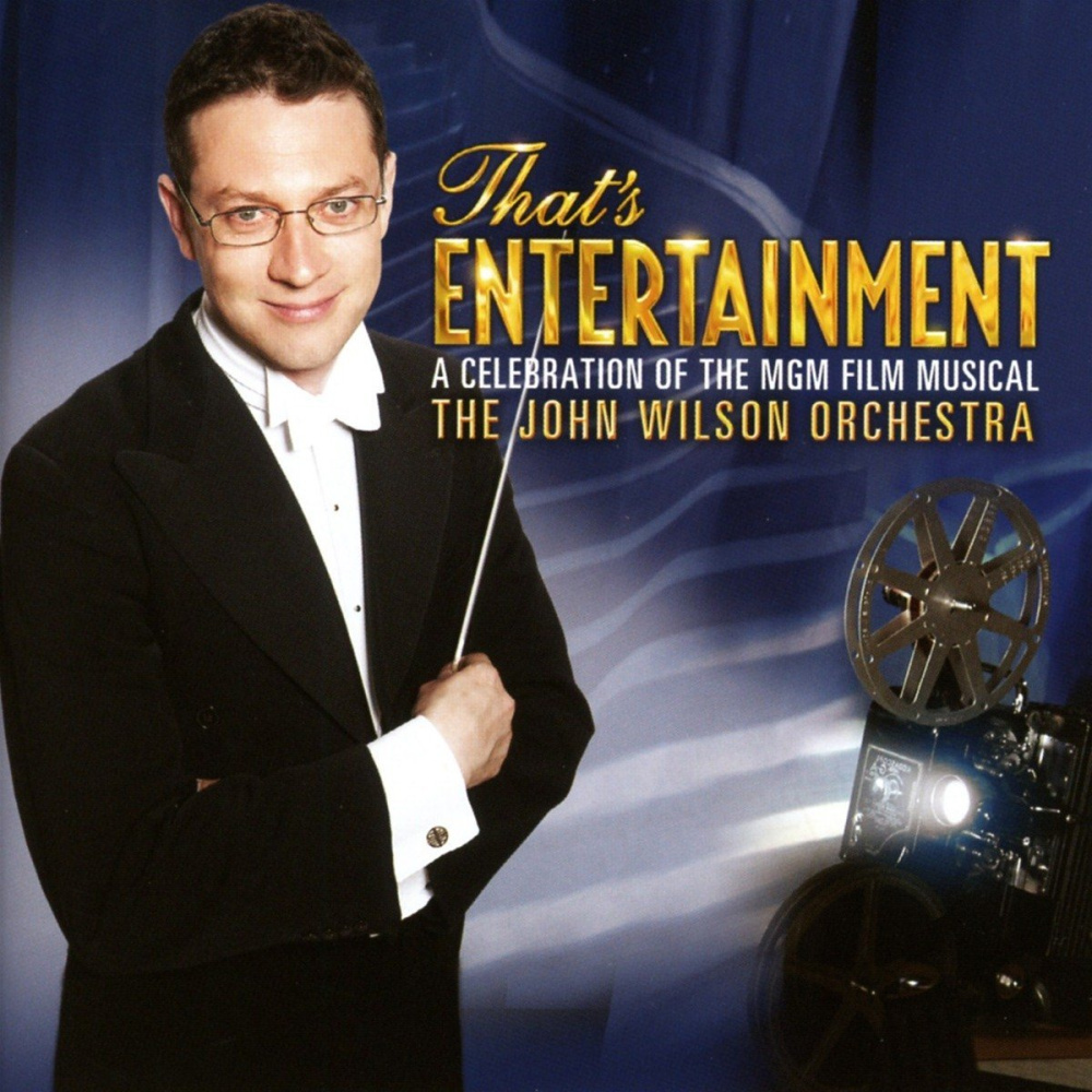 That's Entertainment: A Celebration Of The MGM Film Musical