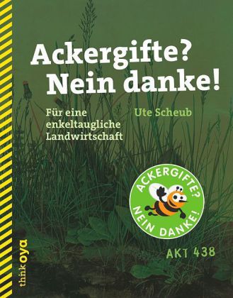 Ackergifte? Nein danke!