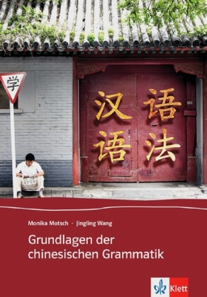 Grundlagen der chinesischen Grammatik