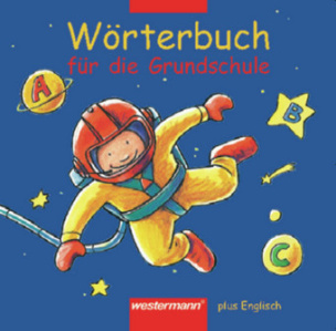 Wörterbuch für die Grundschule plus Englisch