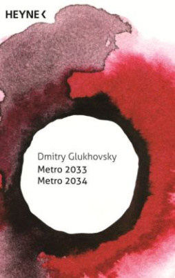 Metro 2033 / Metro 2034