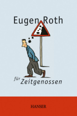 Eugen Roth für Zeitgenossen