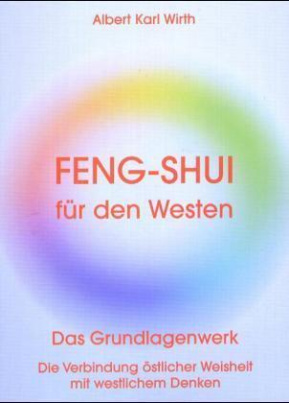 Feng-Shui für den Westen