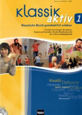 Klassik aktiv, m. Audio-CD/CD-ROM. Bd.1