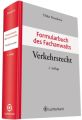 Formularbuch des Fachanwalts Verkehrsrecht