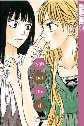 Nah bei dir - Kimi ni todoke. Bd.4