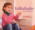 Volkslieder für den Kindergarten, m. Audio-CD