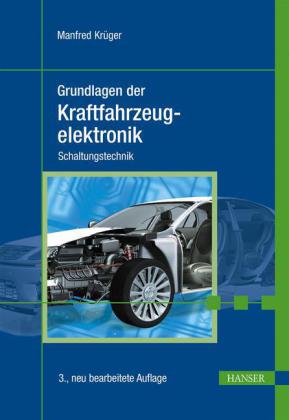 Grundlagen der Kraftfahrzeugelektronik