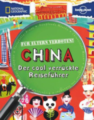 National Geographic Für Eltern verboten: China