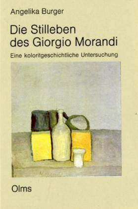 Die Stilleben des Giorgio Morandi