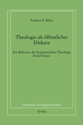 Theologie als öffentlicher Diskurs