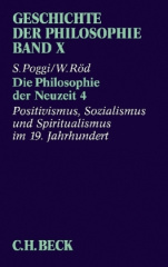 Positivismus, Sozialismus und Spiritualismus im 19. Jahrhundert. Tl.4