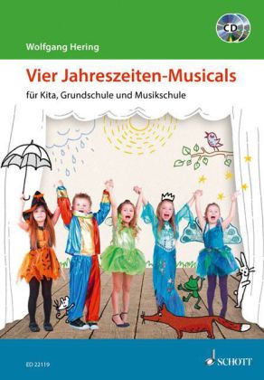 Vier Jahreszeiten-Musicals, m. 2 Audio-CDs