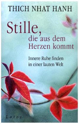 Stille, die aus dem Herzen kommt