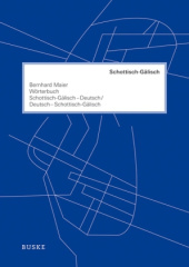 Wörterbuch Schottisch-Gälisch-Deutsch / Deutsch-Schottisch-Gälisch