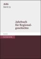 Jahrbuch für Regionalgeschichte 2005