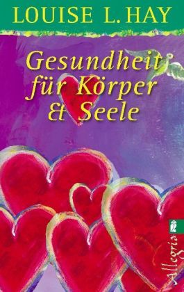 Gesundheit für Körper und Seele