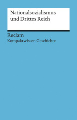 Nationalsozialismus und Drittes Reich