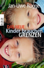 Das neue Kinder brauchen Grenzen