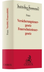 Versicherungsteuergesetz - Feuerschutzsteuergesetz