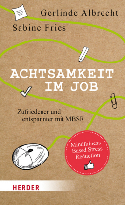 Achtsamkeit im Job