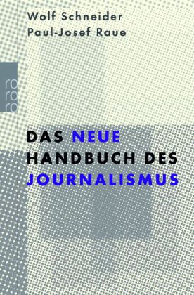 Das neue Handbuch des Journalismus