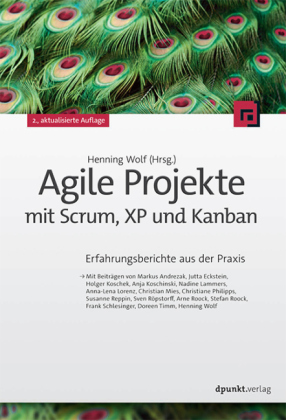 Agile Projekte mit Scrum, XP und Kanban