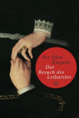 Der Besuch des Leibarztes