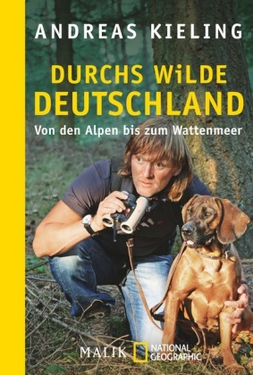 Durchs wilde Deutschland